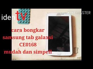Cara bongkar samsung tab ce0168