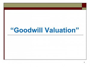 “Goodwill Valuation” - SlideServe