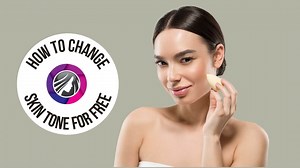 Skin Color Changer - Get Desired Skin Tone in a Sec FREE