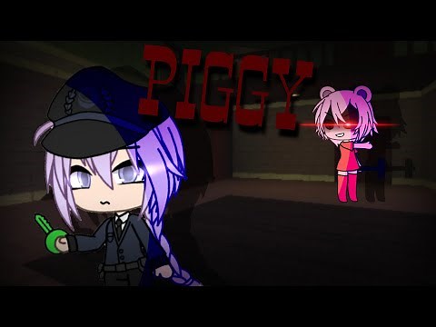 PIGGY [Chapter 1] | Gacha life series | •Phoenix Flare•