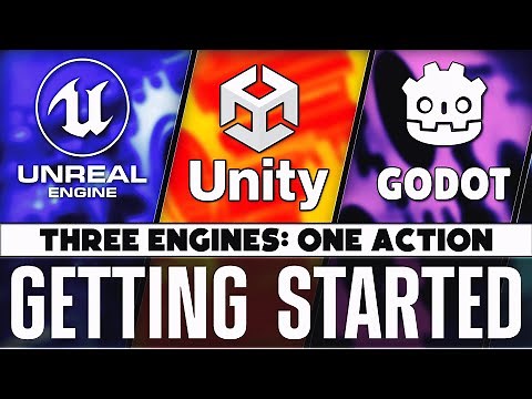 Unity vs Unreal vs Godot -- Getting Started