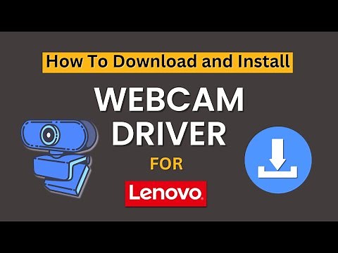 How To Download and Install Webcam Driver on Windows 11/10