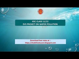 HSC class 11 12 EVS Project work on Water Pollution #evs #hsc2023 #free #fullpdf