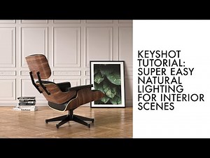 Natural Interior Lighting in Keyshot Tutorial