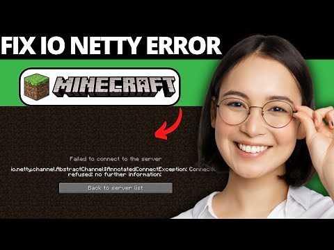 How To Fix IO Netty Channel Abstract Channel Error On Minecraft | Failed To Connect To Server
