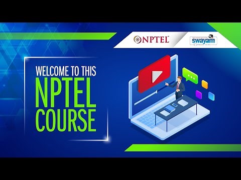Welcome to NPTEL Open Online Course !