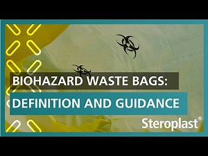 Biohazard Waste Bags Definition and Guidance | Steroplast Healthcare