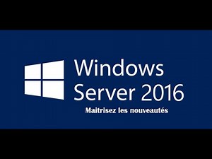 Formation Windows Server 2016 : 01.01. Présentation de la formation