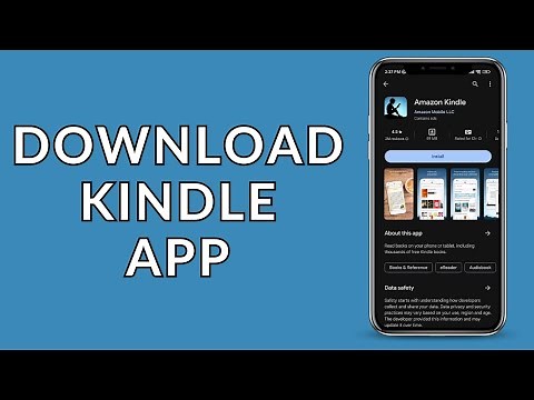 Kindle App: How to Download & Install Kindle App?