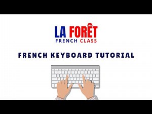 French Keyboard Tutorial: How to Type French Accents Easily || La Forêt French Class