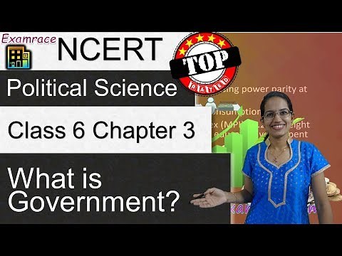 NCERT Class 6 Political Science / Polity / Civics Chapter 3: What is Government? | doorsteptutor.com