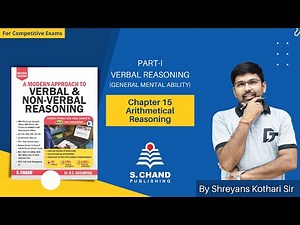 Arithmetical Reasoning | PART-I: VERBAL REASONING | Section-I: General Mental Ability | Chapter-15