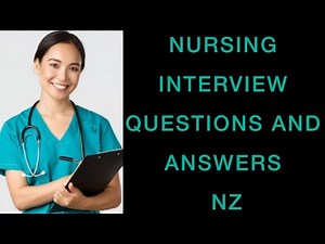 How to pass a NURSING JOB interview in New Zealand