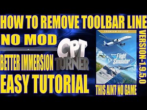 MSFS2020 REMOVE TOOLBAR LINE NO MOD TO INSTALL