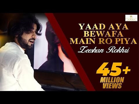 Yaad Aya Bewafa (Video Song 2023) | Zeeshan Khan Rokhri