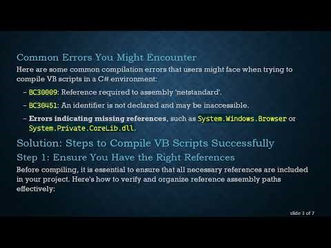How to Successfully Compile Visual Basic Scripts within Your C# Application