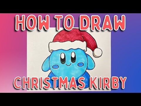 How to Draw Kirby Christmas Edition