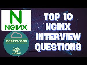 Top 10 Nginx Interview Questions (DevOps & SRE Focus): Caching, Load Balancing & Troubleshooting