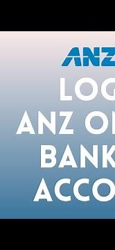 ANZ Bank Login: How to Sign in to ANZ Internet Banking (2024)