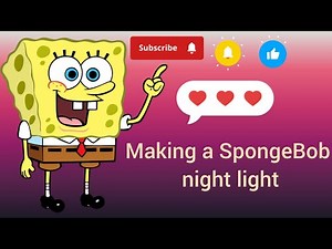 Making a SpongeBob night light at the lowest cost 😱