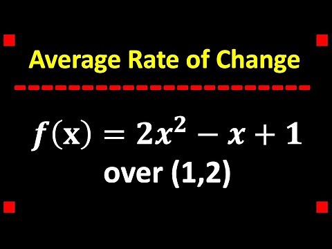 Average Rate of Change Formula and Examples