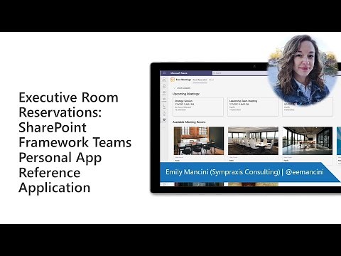 Executive Room Reservation: SharePoint Framework Teams and Personal App Reference Application