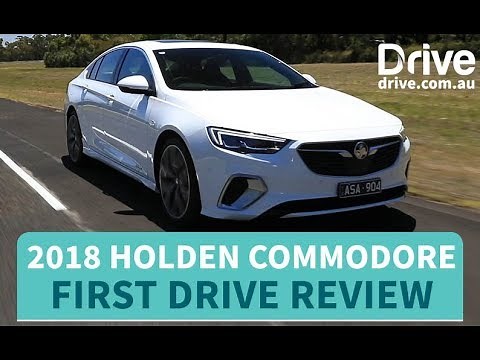 2018 Holden Commodore First Drive Review | Drive.com.au