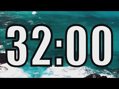 32 minute timer with Calm and Soft Music and sea in the background