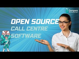 Exploring Open Source Call Centre Software: Advantages and Insights