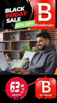 Try Bitdefender Free for 30 Days + 63% 0ff Black Friday Deal