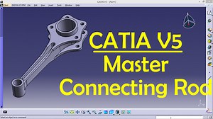 Master Connecting Rod CATIA V5 Practice Design with Drawing sheet | CAD Designs
