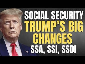PRESIDENT TRUMP’S SOCIAL SECURITY CHANGES FOR 2026 | SSA, SSI, SSDI
