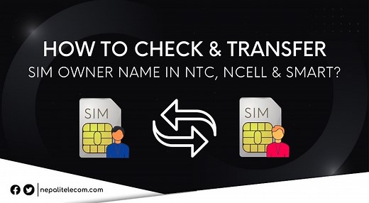 How to check Ntc, Ncell number owner name & Transfer Ownership