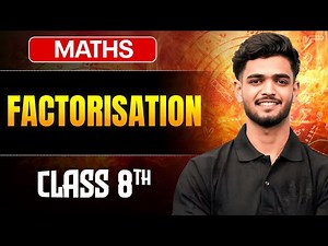 Factorisation Class 8 One Shot || Maths || Priyanshu Sir