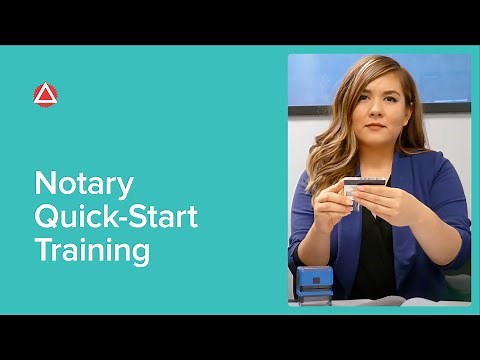 Notary Quick-Start Training
