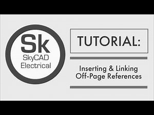 SkyCAD Electrical - Inserting and linking off page references