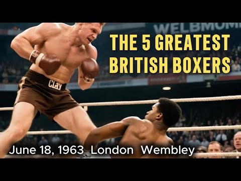 Top 5 Greatest British Boxers Who Changed Boxing History