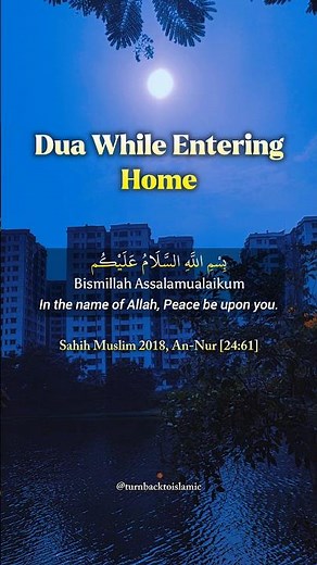 Dua While Entering Home
