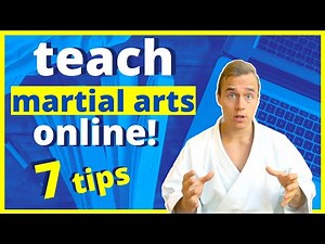 How To Teach Awesome Online Martial Arts Classes