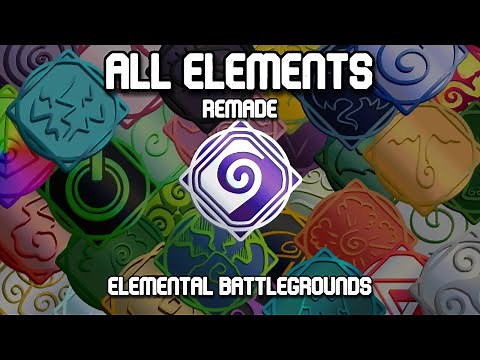 Showcasing All Elements (Remade) | Elemental Battlegrounds - Roblox