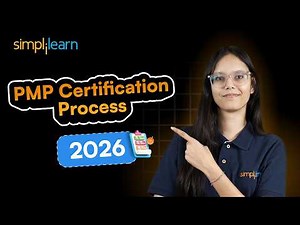 PMP Certification Process 2026 | Project Management Roadmap | PMP Certification Steps | Simplilearn
