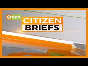 Citizen TV news update at 3 PM