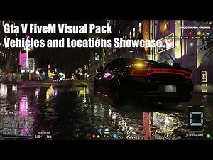 Gta V FiveM Visual Pack - Vehicles and Locations Showcase