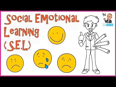 Social Emotional Learning: SEL