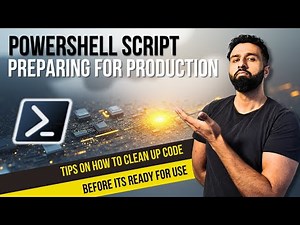 PowerShell Best Practices: Polish Code for Production