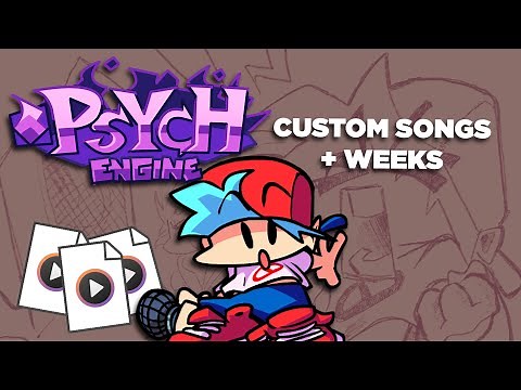 How To Add Custom Songs and Weeks to Friday Night Funkin! | Psych Engine 1.0
