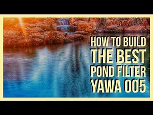 How To Build A Constructed Wetland Pond Filter - Step by Step - YAWA 005