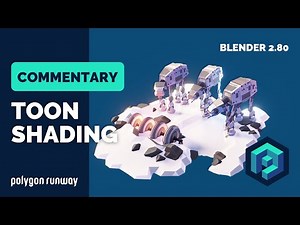 Toon Shading Tutorial for Blender 2.8 with Commentary