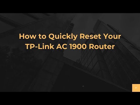 How to Quickly Reset Your TP-Link AC 1900 Router