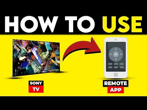 How To Use Sony TV Remote App (How To Install And Set Up Sony TV Remote App)